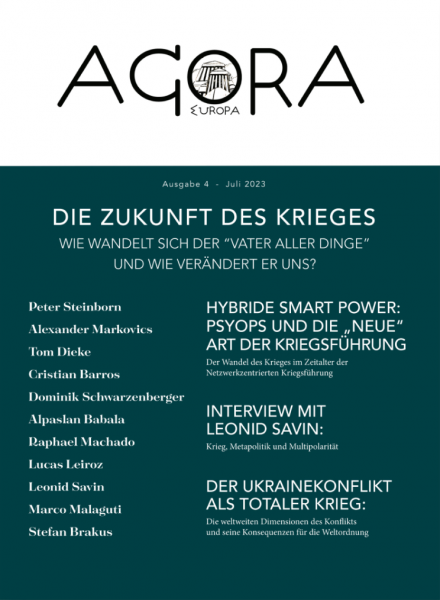 Agora Europa – Die Zukunft des Krieges