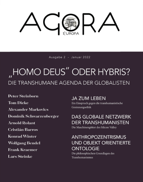 Agora Europa – „Homo Deus“ oder Hybris?