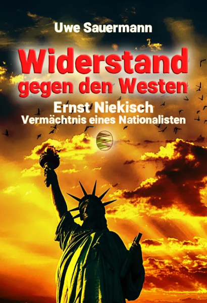 Widerstand gegen den Westen (Uwe Sauermann)