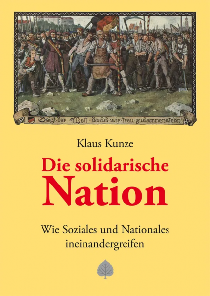 Die solidarische Nation (Klaus Kunze)