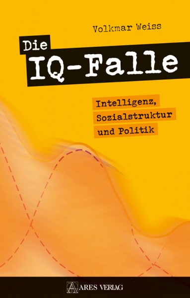 Die IQ-Falle (Volkmar Weiss)